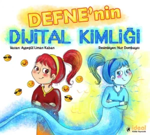 Defne'nin Dijital Kimliği