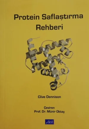 Protein Saflaştırma Rehberi