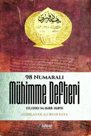 98 Numaralı Mühimme Defteri (H.1100-M.1688-1689)