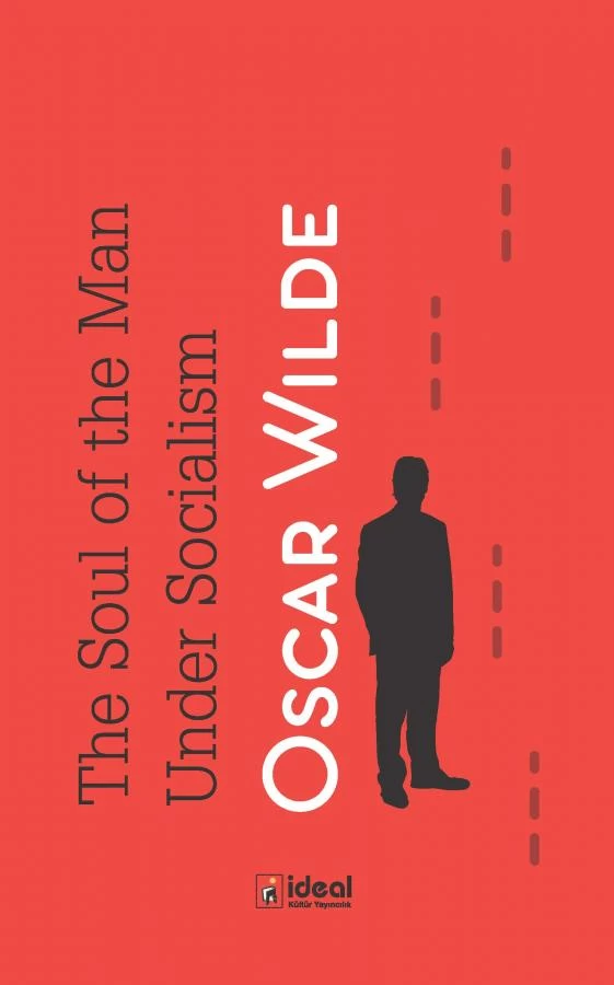 The Soul of the Man Under Socialism