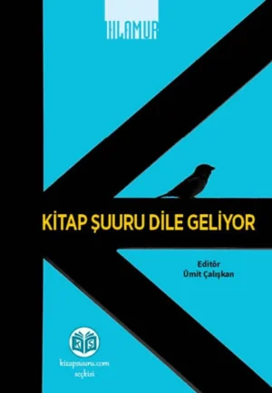 Kitap Şuuru Dile Geliyor