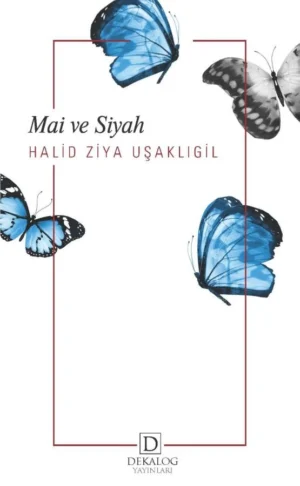 Mai ve Siyah