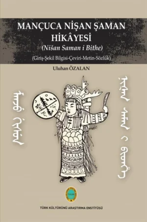 Mançuca Nişan Şaman Hikâyesi (Nišan Saman i Bithe)