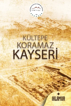 Kültepe Koramaz Kayseri