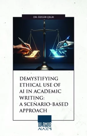 Demystifying Ethical Use Of AI In Academic Writing: A Scenario - Based Approach