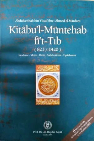 Kitabu'l - Müntehab fi't-Tıb (823 / 1420)