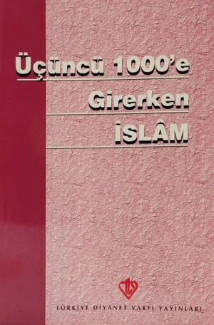 Üçüncü 1000e Girerken İslam