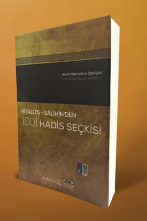 Riyazü's - Salihin'den 1001 Hadis Seçkisi