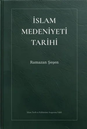 İslam Medeniyeti Tarihi
