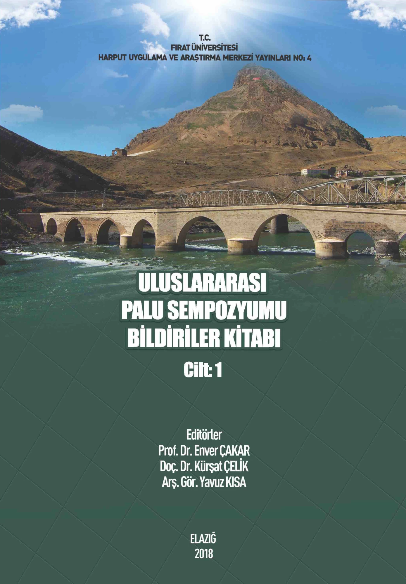 Uluslararası Palu Sempozyumu Bildiriler Kitabı - Cilt: 1