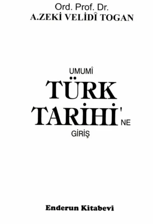 Umumi Türk Tarihine Giriş Cild 1