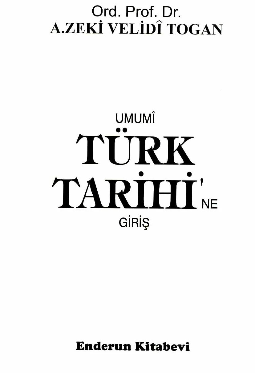 Umumi Türk Tarihine Giriş Cild 1
