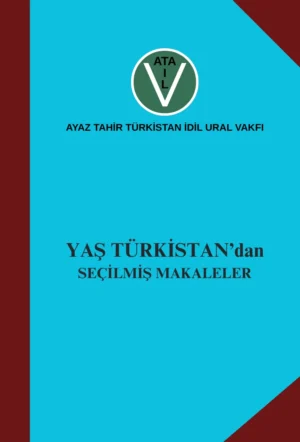 Yaş Türkistan'dan Seçilmiş Makaleler